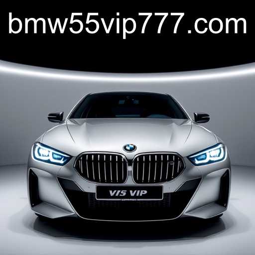Discovering the Legacy of BMW55 VIP
