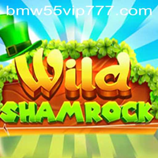 Discover the Thrill of WildShamrock: An Exclusive Gaming Experience with BMW55 VIP